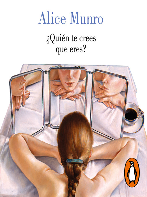 Title details for ¿Quién te crees que eres? by Alice Munro - Available